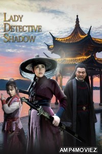 Lady Detective Shadow (2018) ORG Hindi Dubbed Movie
