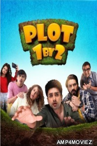 Plot 1 By 2 (2024) Season 1 Hindi Web Series