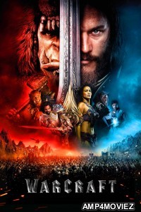 Warcraft (2016) ORG Hindi Dubbed Movie