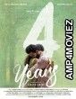 4 Years (2022) Malayalam Full Movie