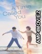 A Time Called You (2023) Season 1 Hindi Dubbed Web Series