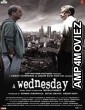 A Wednesday (2008) Bollywood Hindi Full Movie