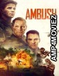 Ambush (2023) ORG Hindi Dubbed Movie