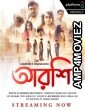 Arshi (2023) Bengali Season 1 Complete Show