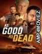 As Good as Dead (2022) ORG Hindi Dubbed Movie