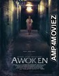 Awoken (2019) Hindi Dubbed Movie
