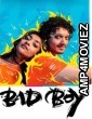 Bad Boy (2023) Hindi Movies