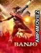 Banjo (2016) Hindi Movies