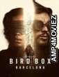 Bird Box Barcelona (2023) Hindi Dubbed Movies