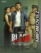 Black (2022) UNCUT Hindi Dubbed Movie