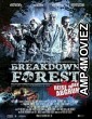Breakdown Forest (2019) Unofficial Hindi Dubbed Movies