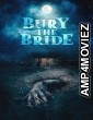 Bury the Bride (2023) HQ Hindi Dubbed Movie