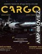 Cargo (2020) Hindi Full Movie