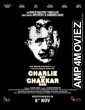 Charlie Kay Chakkar Mein (2015) Bollywood Hindi Full Movie