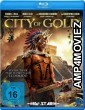 City of Gold (2018) UNCUT Hindi Dubbed Movie