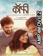 Coffee (2022) Marathi Full Movie