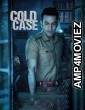 Cold Case (2021) ORG UNCUT Hindi Dubbed Movies