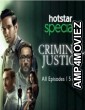 Criminal Justice (2019) Hindi Season 1 Complete Show