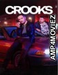 Crooks (2024) Season 1 Hindi Dubbed Complete Web Series