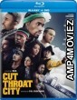 Cut Throat City (2020) Hindi Dubbed Movies