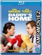 Daddys Home (2015) Hindi Dubbed Movies
