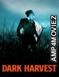 Dark Harvest (2023) ORG Hindi Dubbed Movies