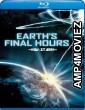 Earths Final Hours (2011) UNCUT Hindi Dubbed Movie