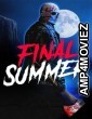 Final Summer (2023) ORG Hindi Dubbed Movie