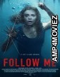 Follow Me (2020) Hindi Dubbed Movie