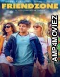 Friendzone (2021) Hindi Dubbed Movies
