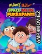 Fukrey Boyzzz: Space Mein Fukrapanti (2020) Hindi Full Movie