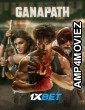 Ganapath (2023) Hindi Full Movies
