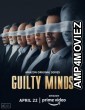 Guilty Minds (2022) Hindi Season 1 Complete Show