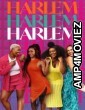 Harlem (2023) Season 2 Hindi Dubbed Series
