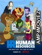 Human Resources (2022) Hindi Dubbed Season 1 Complete Show
