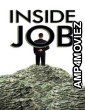 Inside Job (2010) Hindi Dubbed Movie