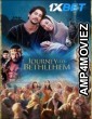 Journey To Bethlehem (2023) HQ Hindi Dubbed Movie