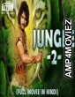 Jungle 2 (2019) Hindi Dubbed Full Movie