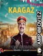 Kaagaz (2021) Hindi Full Movie