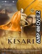 Kesari (2019) Bollywood Hindi Movies