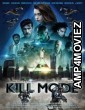 Kill Mode (2019) English Full Movie