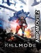Kill Mode (2020) ORG Hindi Dubbed Movies