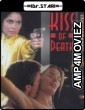 Kiss of Death (1997) UNRATED Hindi Dubbed Movies