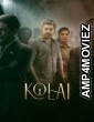 Kolai (2023) Tamil Full Movies