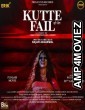 Kutte Fail (2021) Punjabi Full Movie