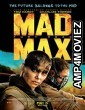 Mad Max Fury Road (2015) Hindi Dubbed Movies