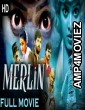 Merlin (2020) Hindi Dubbed Movie