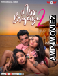 Miss Briganza 2023 S02 E01 To 02 WoW Hindi Web Series
