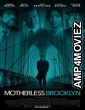 Motherless Brooklyn (2019) Unofficial Hindi Dubbed Movie