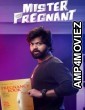 Mr Pregnant (2023) ORG Hindi Dubbed Movies